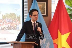 Việt Nam ủng hộ chủ nghĩa đa phương và vai trò trung tâm của Liên hợp quốc