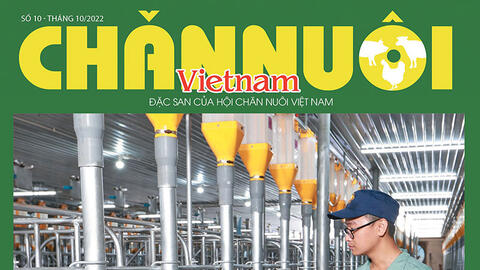 Đón đọc Tạp chí Chăn nuôi Việt Nam số tháng 10.2022