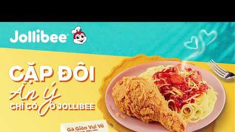 Cặp Đôi Ăn Ý Chỉ Có Ở Jollibee