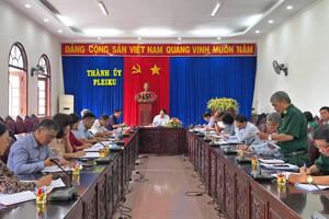 Thường trực Thành ủy Pleiku làm việc với các hội quần chúng trên địa bàn