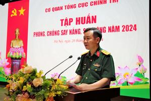 Cơ quan Tổng cục Chính trị tập huấn phòng, chống say nắng, say nóng