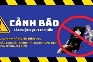 Cảnh giác trước thủ đoạn giả danh nhân viên điện lực để lừa đảo