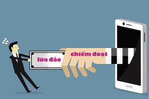 Pháp luật và cuộc sống: Mất tiền chỉ vì nhẹ dạ cả tin