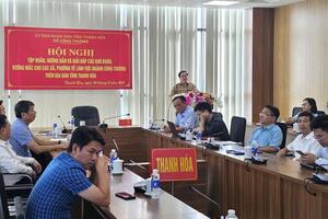 Thanh Hóa: 166 điểm cầu cùng tháo gỡ vướng mắc lĩnh vực công thương