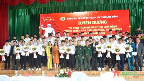 Bộ CHQS tỉnh Lâm Đồng tuyên dương 52 thí sinh trúng tuyển vào các học viện, nhà trường Quân đội