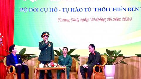 Bộ đội Cụ Hồ - Tự hào từ thời chiến đến thời bình