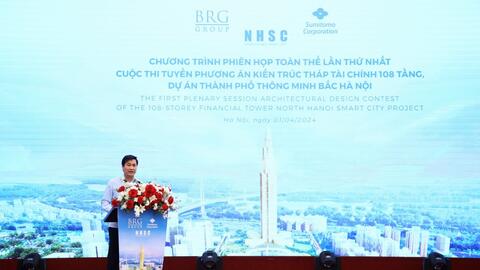 Phiên họp toàn thể lần thứ I Cuộc thi Phương án kiến trúc Tháp Tài chính 108 tầng