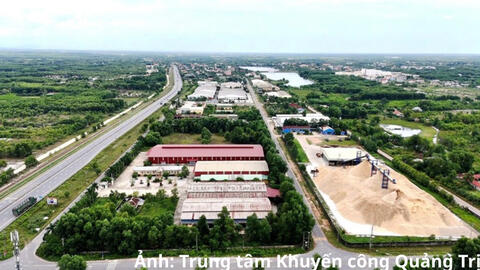 Phát triển cụm công nghiệp Quảng Trị: Gỡ nút thắt hạ tầng, môi trường