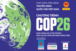 Nâng cao nhận thức của cộng đồng về biến đổi khí hậu cùng Chương trình “COP26”